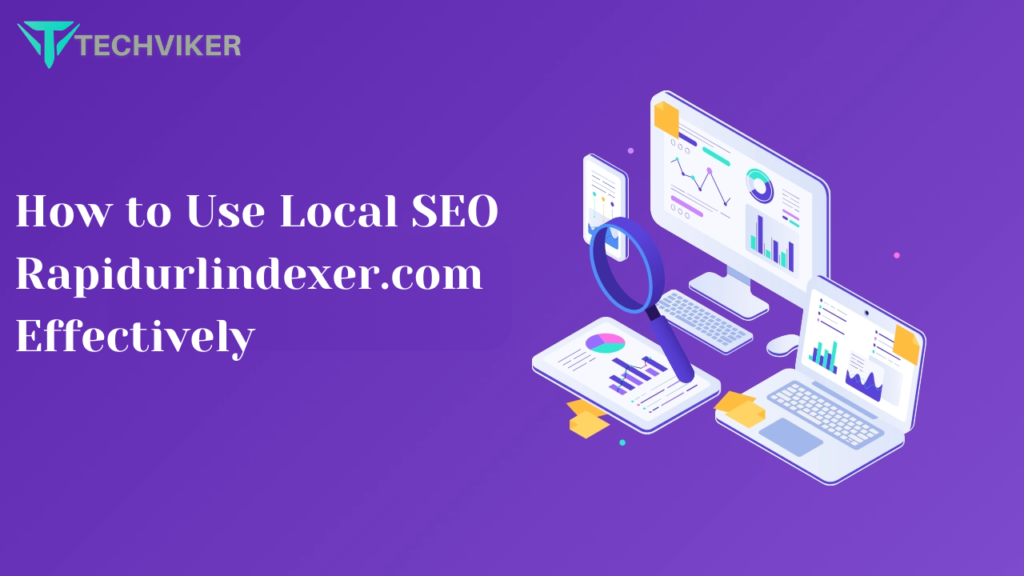 local-seo-near-me-rapid-url-indexer