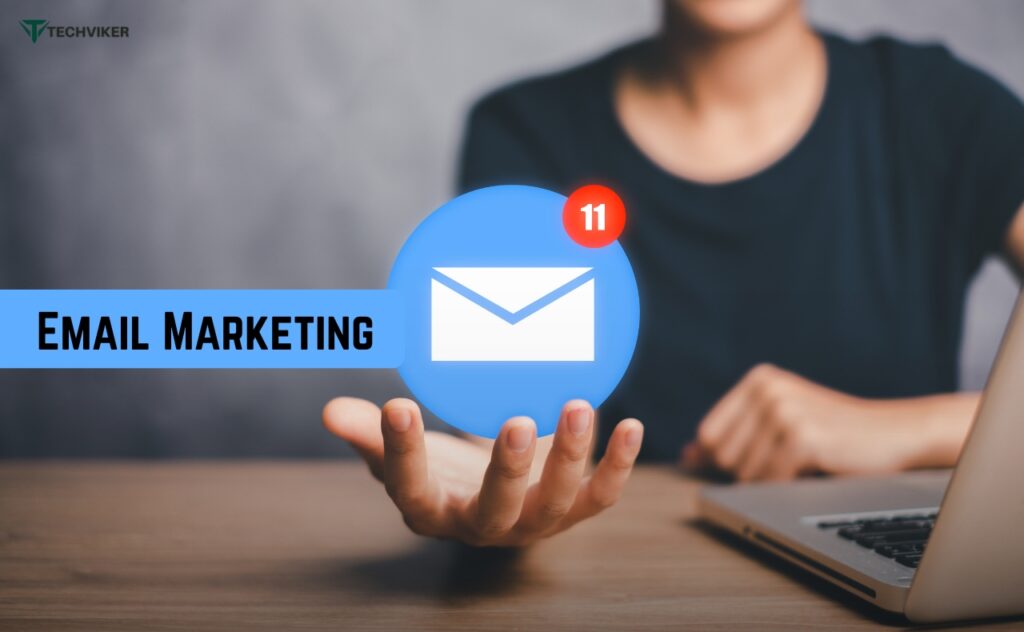 Email Marketing
