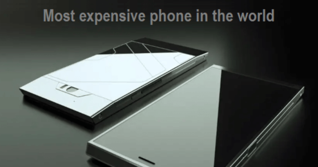 Most Expensive Phones in the World