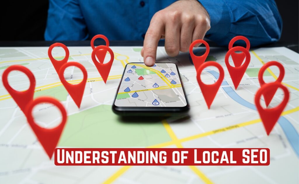 Understanding Local SEO