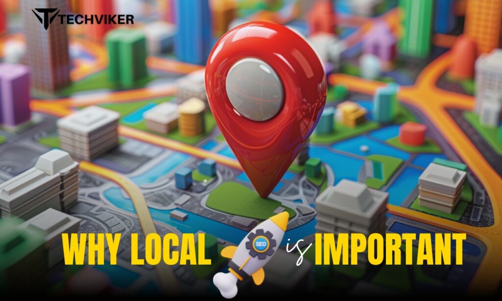 Why Local SEO is Important