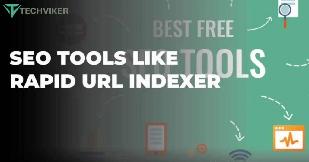 seo tools rapid url indexer