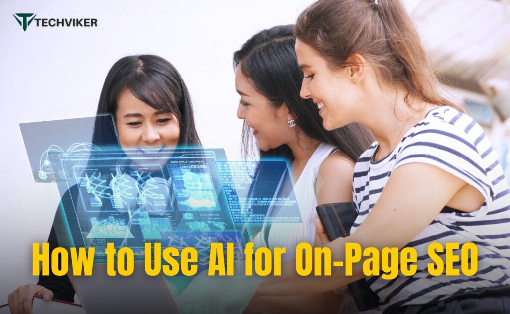 How to Use AI for On-Page SEO