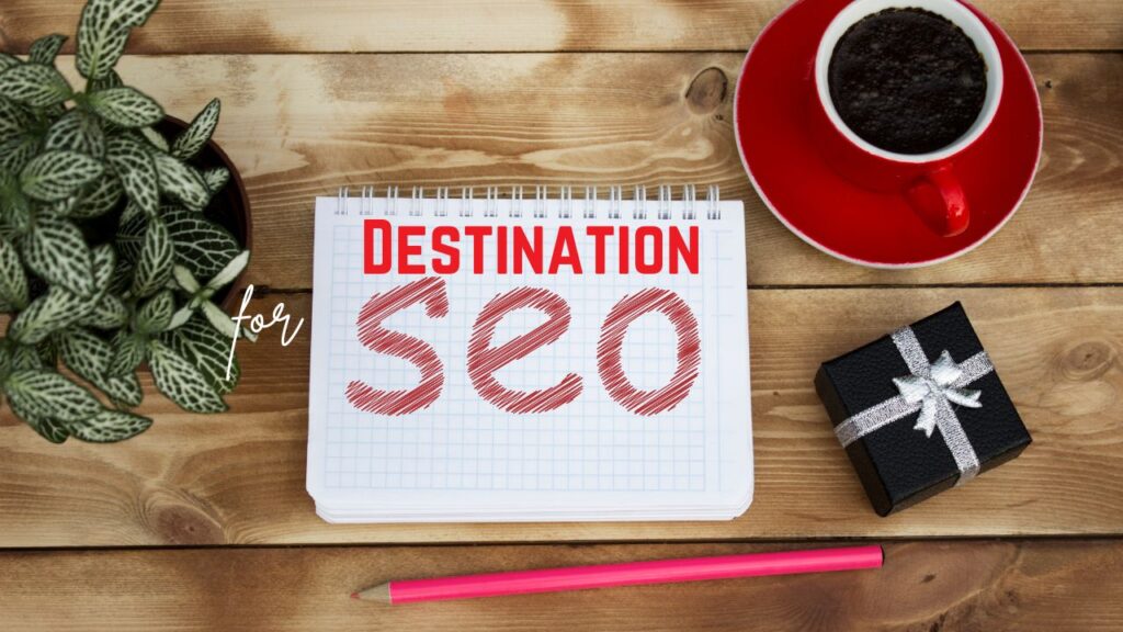 Destination for SEO Gifts 