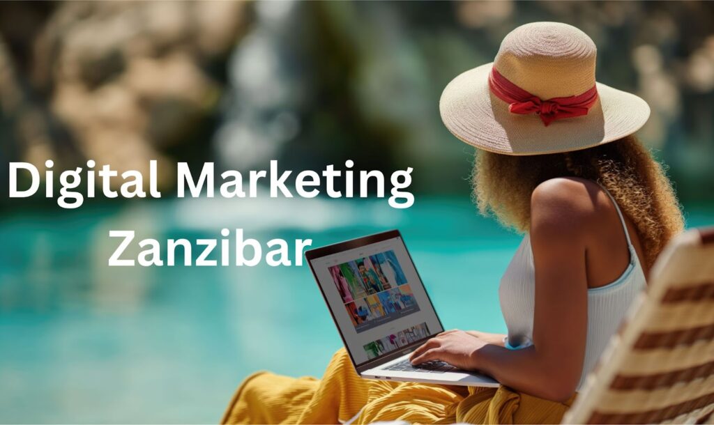 Digital Marketing Zanzibar